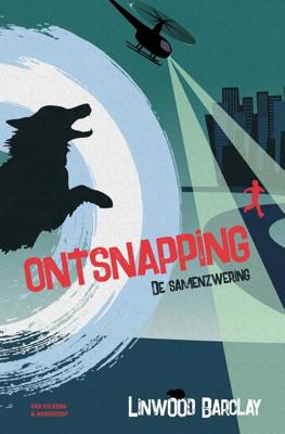Ontsnapping - Linwood Barclay - eBook (9789000366996) Ontsnapping - Linwood Barclay - eBook (9789000366996)