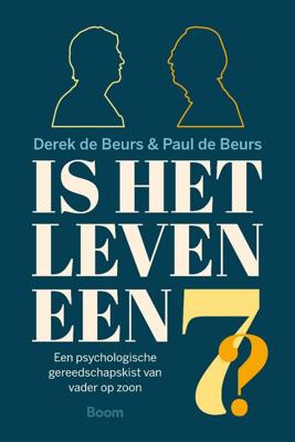 Is het leven een zeven? - Derek de Beurs, Paul de Beurs - eBook (9789024439584) Is het leven een zeven? - Derek de Beurs, Paul de Beurs - eBook (9789024439584)