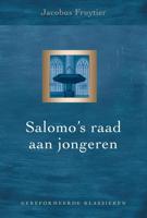 Salomo´s raad aan jongeren - Jacobus Fruytier - ebook - thumbnail