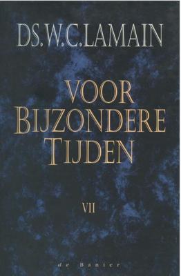 Voor bijzondere tijden - 7 - W.C. Lamain - ebook