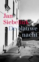 De blauwe nacht - Jan Siebelink - eBook (9789023485810) - thumbnail