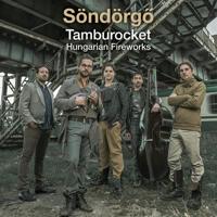 Tamburocket. Hungarian Fireworks - CD (0605633008425) - thumbnail