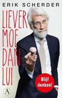 Liever moe dan lui - Erik Scherder - ebook - thumbnail