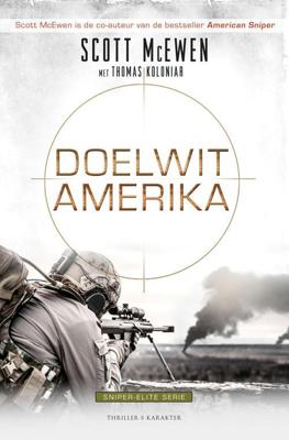 Doelwit Amerika - Scott McEwen, Thomas Koloniar - ebook