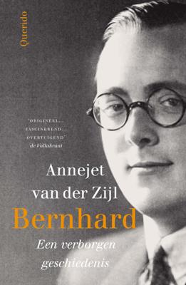Bernhard - Annejet van der Zijl - eBook (9789021441733)