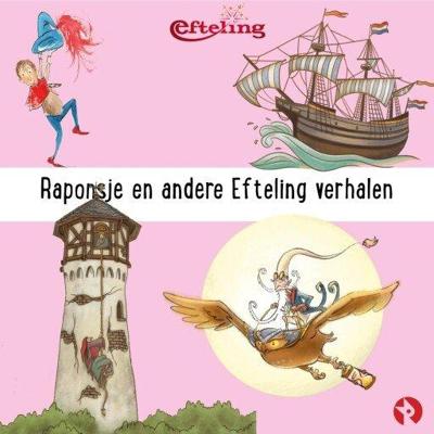 Raponsje en andere Efteling verhalen