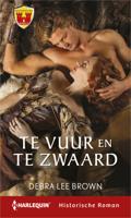 Te vuur en te zwaard - Debra Lee Brown - ebook - thumbnail