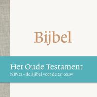 De Bijbel NBV21 - Het Oude Testament - thumbnail