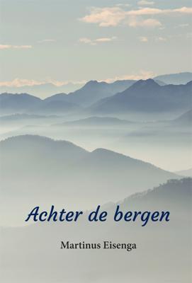 Achter de bergen (Paperback)