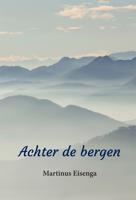 Achter de bergen (Paperback) - thumbnail