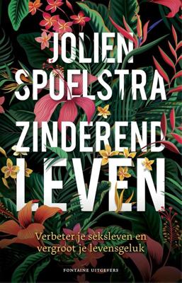 Zinderend leven - Jolien Spoelstra - ebook
