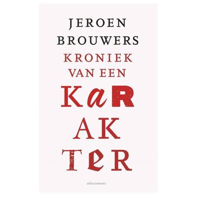 Kroniek van een karakter (Paperback)
