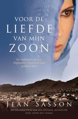 Voor de liefde van mijn zoon - Jean Sasson - ebook