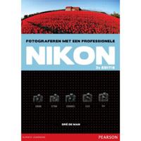 Fotograferen met een professionele Nikon (Hardback) - thumbnail