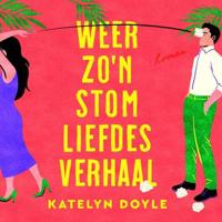 Weer zo'n stom liefdesverhaal - thumbnail