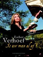 Is uw man al af? - Esther Verhoef - eBook (9789041420756) - thumbnail