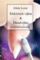 Elektrisch vijlen & handvijlen trainingshandleiding - Alida Lorsé - ebook - thumbnail