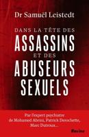 Dans la tête des assassins et des abuseurs sexuels - Samuël Leistedt - ebook - thumbnail