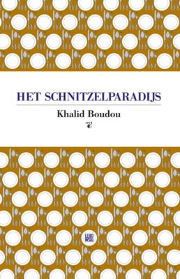 Het schnitzelparadijs - Khalid Boudou - eBook (9789048837434)