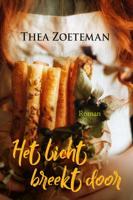 Het licht breekt door - Thea Zoeteman - ebook - thumbnail