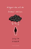 Dingen die uit de hemel vallen - Selja Ahava - ebook - thumbnail