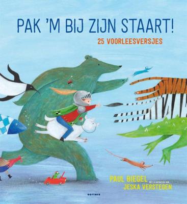 Gottmer Uitgevers Groep Pak 'm bij zijn staart! 25 voorleesversjes