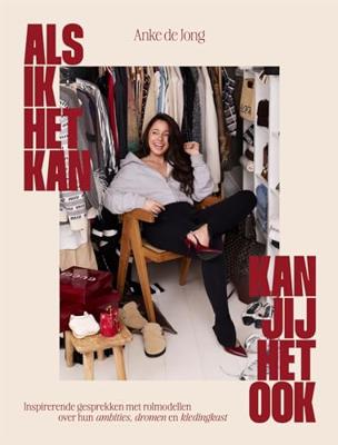 Als ik het kan, kan jij het ook (Hardback)