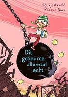 Dit gebeurde allemaal echt - Joukje Akveld - ebook - thumbnail