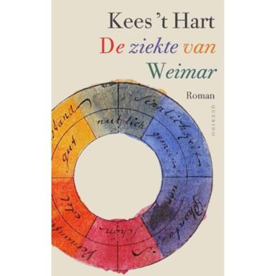 De ziekte van Weimar - Kees 't Hart - Paperback (9789021416694) De ziekte van Weimar - Kees 't Hart - Paperback (9789021416694)