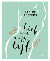 Lief voor mijn lijf - Sabine Peeters - ebook - thumbnail