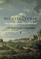 Aan mijn voormalig vaderland - Michael Zeeman - ebook - thumbnail