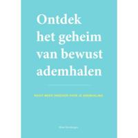 Ontdek het geheim van bewust ademhalen (Paperback) - thumbnail