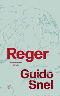 Reger - Guido Snel - ebook