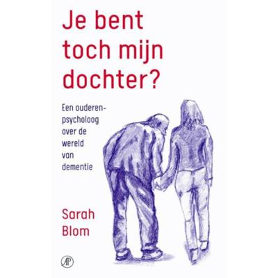 Jij bent toch mijn dochter? (Paperback)