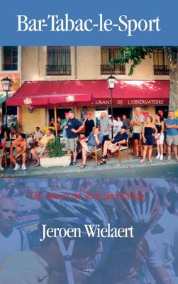 Bar-Tabac-le-Sport - Jeroen Wielaert - eBook (9789461539526)