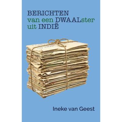 Berichten van een dwaalster uit Indië (Paperback)