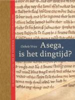 Asega, is het dingtijd? - O. Vries - Hardcover (9789056151423) - thumbnail