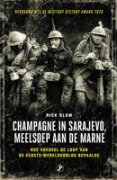 Champagne in Sarajevo, meelsoep aan de Marne - Rick Blom - ebook - thumbnail