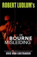 De Bourne misleiding - Robert Ludlum, Eric van Lustbader - ebook - thumbnail