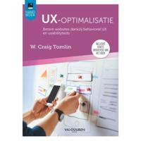 UX-Optimalisatie - W. Craig Tomlin - Paperback (9789463561198) - thumbnail