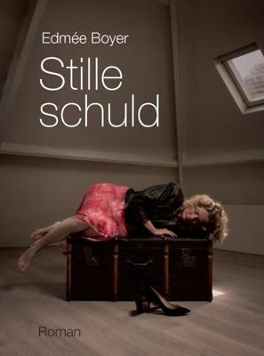 Stille schuld - Edmée Boyer - ebook