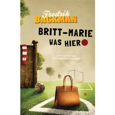 Fredrik  Backman Britt Marie was hier