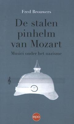 Stalen pinhelm van Mozart (Paperback)