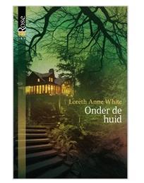 Onder de huid - Loreth Anne White - ebook