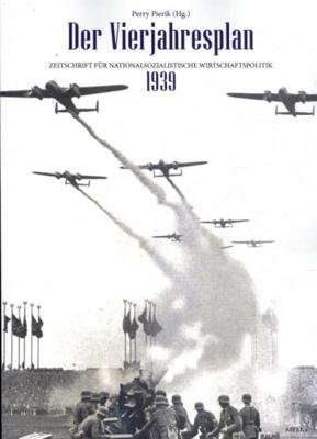 Der Vierjahresplan 1939 - Perry Pierik - Paperback (9789463388269)