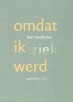 Omdat ik ziek werd - Bart Meuleman - ebook - thumbnail