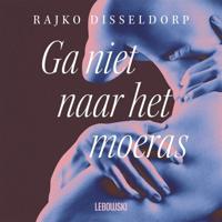 Ga niet naar het moeras - thumbnail