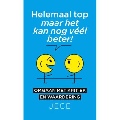 Helemaal top, maar het kan nog veel beter! (Hardback)