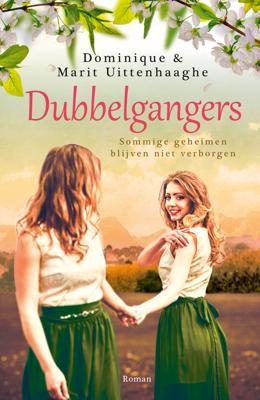 Dubbelgangers - Dominique Uittenhaaghe, Marit Uittenhaaghe - ebook
