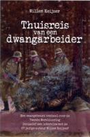 Thuisreis van een dwangarbeider - Willem Keijzer - eBook (9789033631450) - thumbnail
